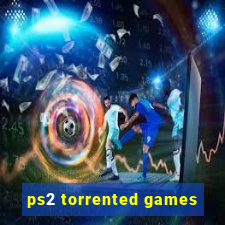 ps2 torrented games